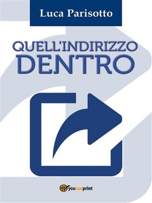 cover image of Quell'indirizzo dentro